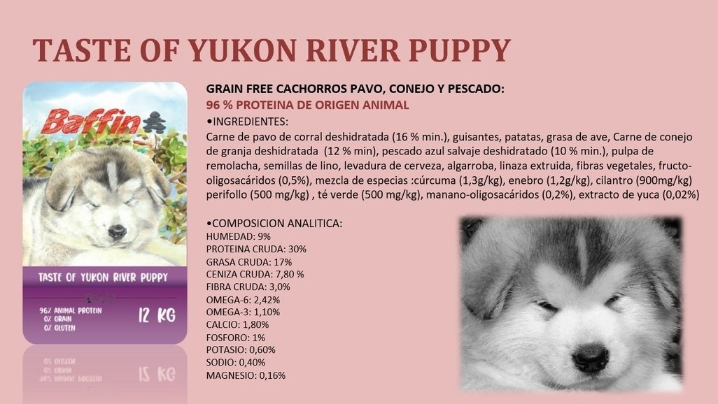 ComposiciÃ³n pienso Baffin Taste of Yukon River Puppy